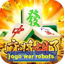 jogo war robots